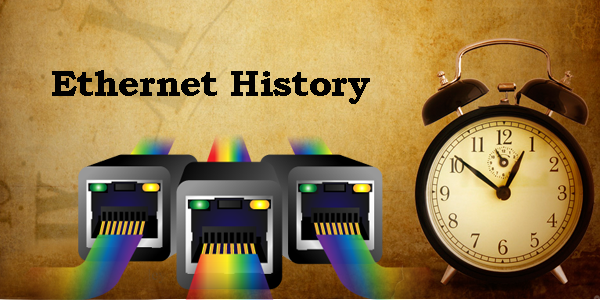 Lịch sử Ethernet